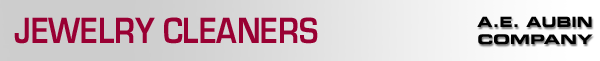 jewelry cleaners from A.E. Aubin Company